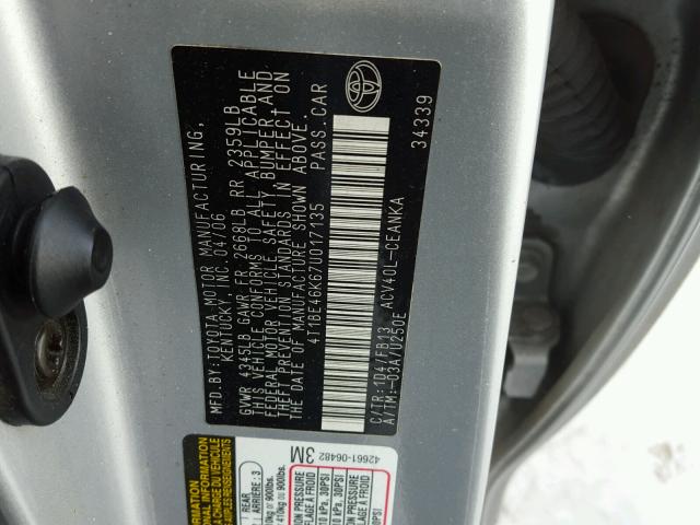 4T1BE46K67U017135 - 2007 TOYOTA CAMRY NEW GRAY photo 10