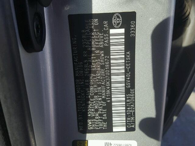 4T1BK46K37U018672 - 2007 TOYOTA CAMRY NEW SILVER photo 10