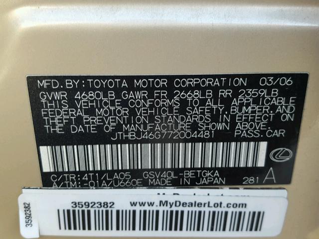 JTHBJ46G772004481 - 2007 LEXUS ES 350 GOLD photo 10