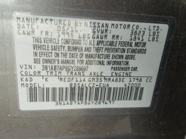 3N1AB7AP8GY289697 - 2016 NISSAN SENTRA S BLACK photo 10