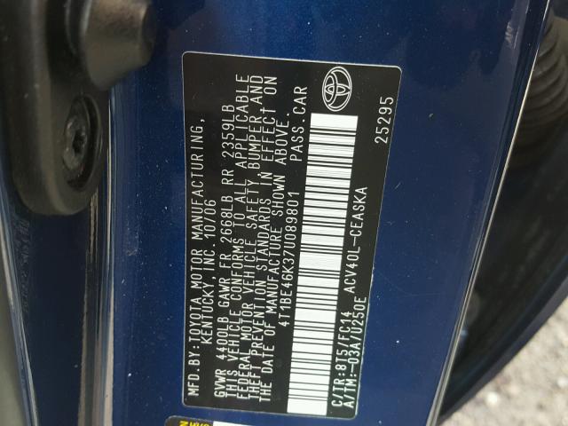 4T1BE46K37U089801 - 2007 TOYOTA CAMRY NEW BLUE photo 10