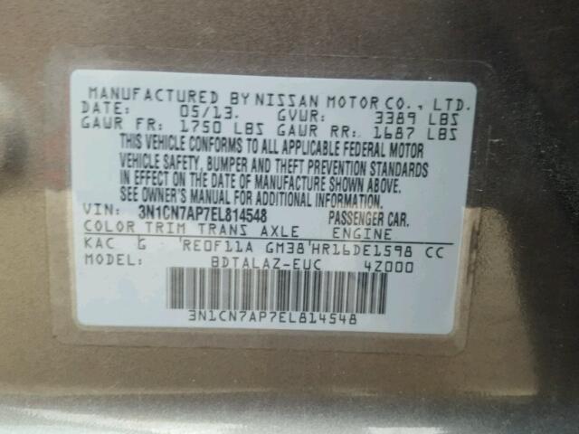 3N1CN7AP7EL814548 - 2014 NISSAN VERSA S BROWN photo 10