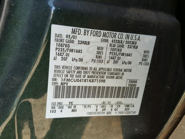 1FMCU04181KB71598 - 2001 FORD ESCAPE XLT GREEN photo 10