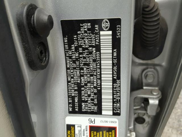 4T4BF1FK8FR453999 - 2015 TOYOTA CAMRY LE SILVER photo 10