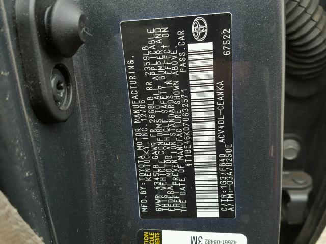 4T1BE46K07U632571 - 2007 TOYOTA CAMRY NEW GRAY photo 10