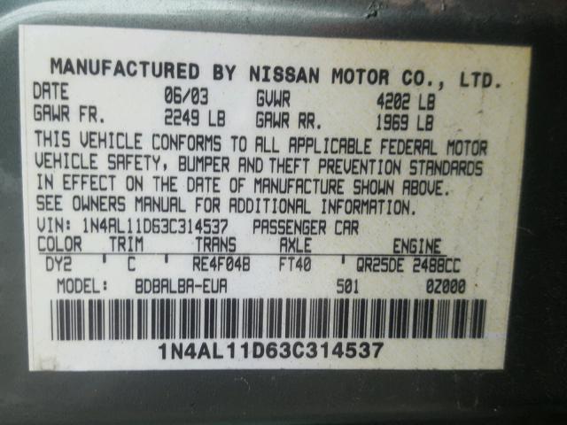 1N4AL11D63C314537 - 2003 NISSAN ALTIMA BAS GREEN photo 10