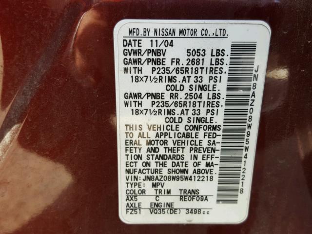 JN8AZ08W95W412218 - 2005 NISSAN MURANO SL BURGUNDY photo 10