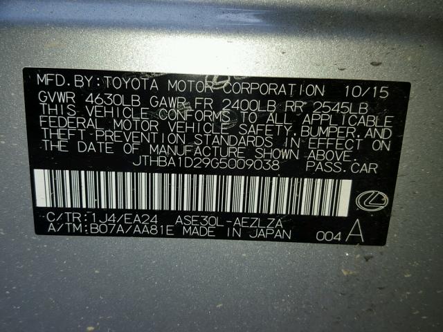 JTHBA1D29G5009038 - 2016 LEXUS IS 200T SILVER photo 10