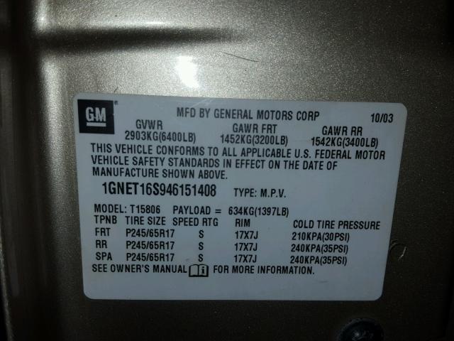 1GNET16S946151408 - 2004 CHEVROLET TRAILBLAZE GOLD photo 10