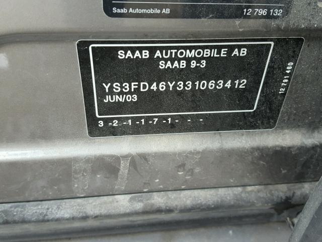 YS3FD46Y331063412 - 2003 SAAB 9-3 ARC BEIGE photo 10