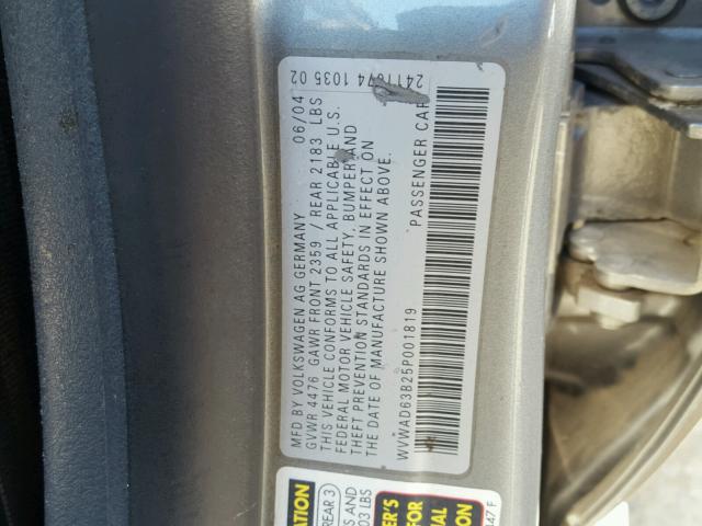 WVWAD63B25P001819 - 2005 VOLKSWAGEN PASSAT GLS GRAY photo 10