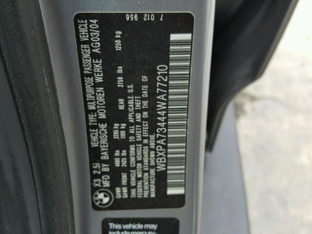 WBXPA73444WA77210 - 2004 BMW X3 2.5I GRAY photo 10