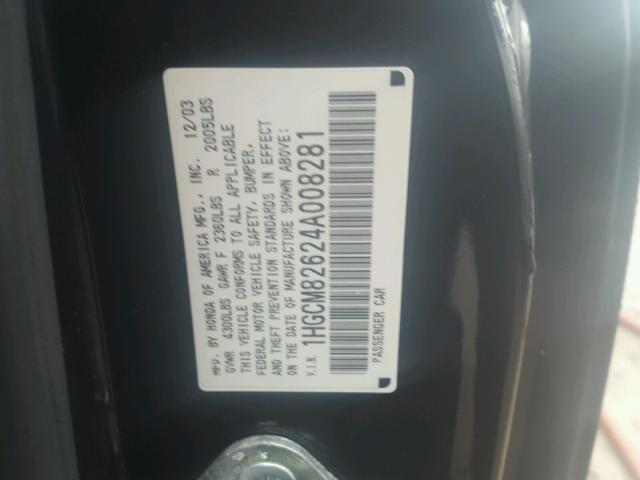 1HGCM82624A008281 - 2004 HONDA ACCORD EX BLACK photo 10