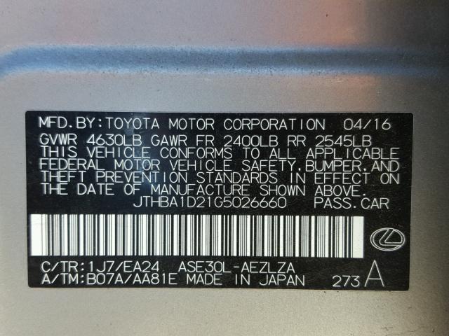 JTHBA1D21G5026660 - 2016 LEXUS IS 200T SILVER photo 10