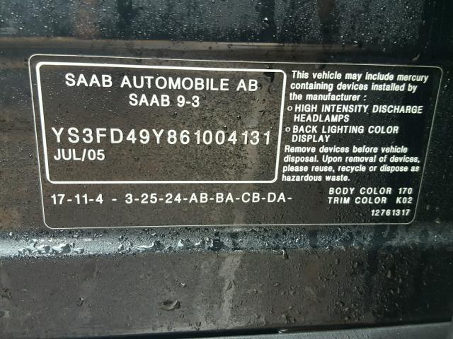 YS3FD49Y861004131 - 2006 SAAB 9-3 BASE BLACK photo 10