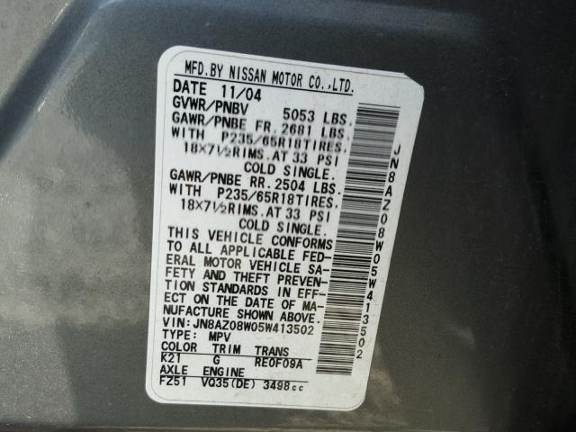 JN8AZ08W05W413502 - 2005 NISSAN MURANO SL GRAY photo 10