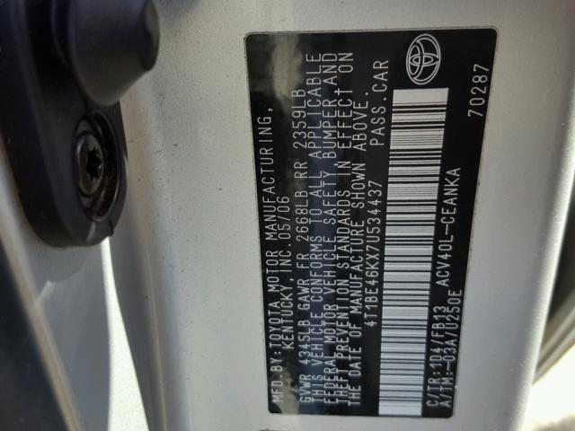 4T1BE46KX7U534437 - 2007 TOYOTA CAMRY NEW SILVER photo 10