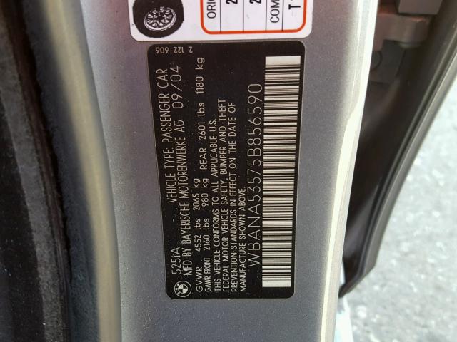 WBANA53575B856590 - 2005 BMW 525 I GRAY photo 10