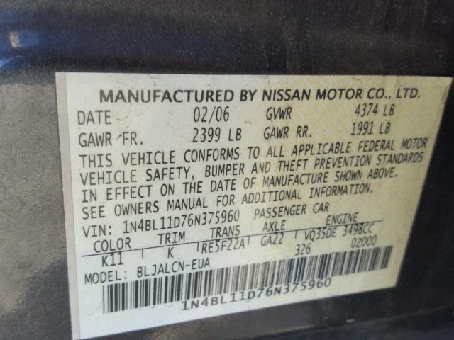 1N4BL11D76N375960 - 2006 NISSAN ALTIMA SE GRAY photo 10