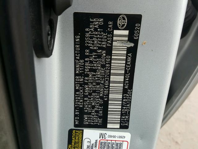 4T1BE46K37U628160 - 2007 TOYOTA CAMRY NEW SILVER photo 10