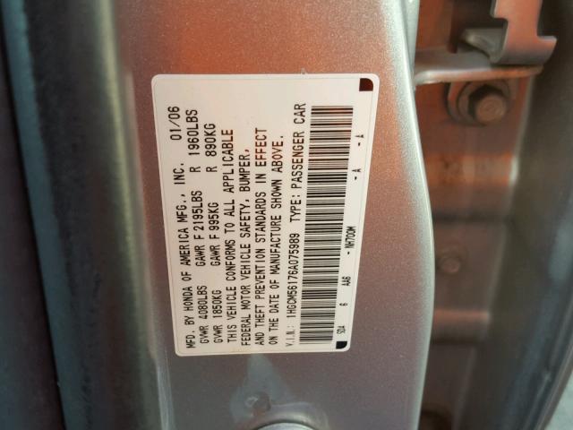 1HGCM56176A075989 - 2006 HONDA ACCORD VAL SILVER photo 10