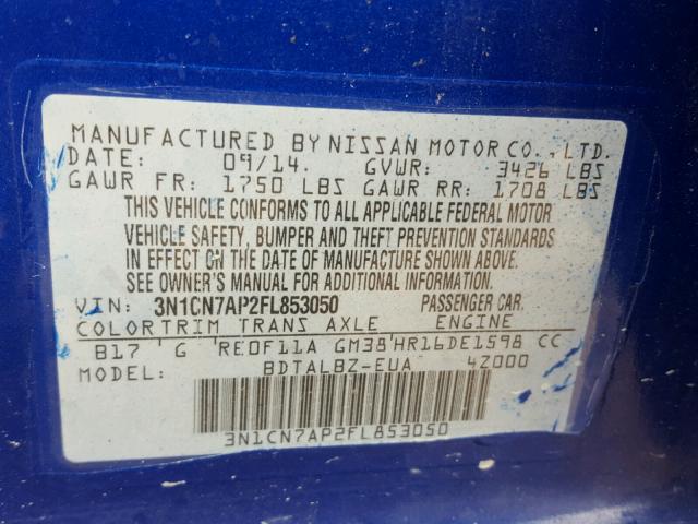 3N1CN7AP2FL853050 - 2015 NISSAN VERSA S BLUE photo 10