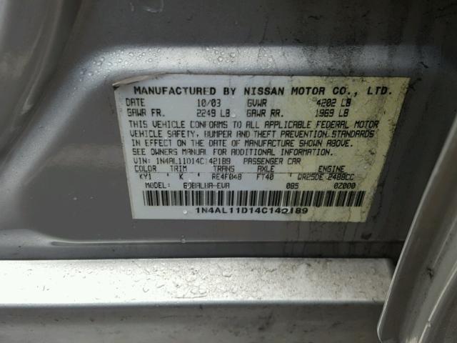 1N4AL11D14C142189 - 2004 NISSAN ALTIMA BAS SILVER photo 10