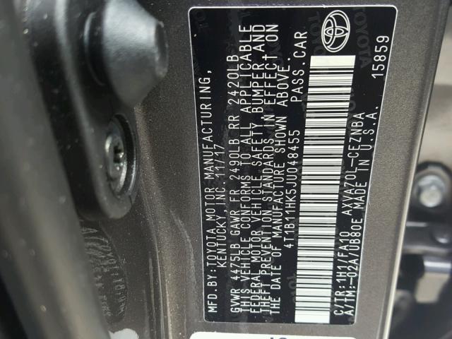 4T1B11HK5JU048455 - 2018 TOYOTA CAMRY L GRAY photo 10