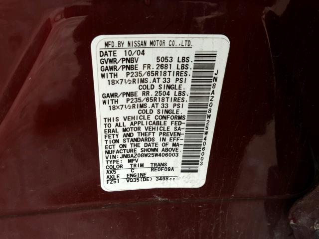 JN8AZ08W25W406003 - 2005 NISSAN MURANO SL MAROON photo 10