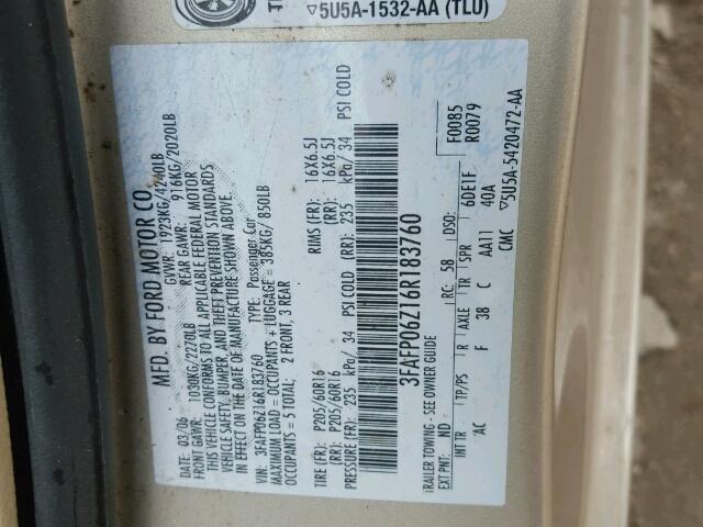 3FAFP06Z16R183760 - 2006 FORD FUSION S GOLD photo 10