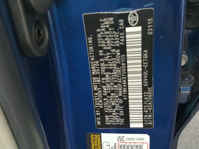 4T1BK46KX7U008155 - 2007 TOYOTA CAMRY NEW BLUE photo 10