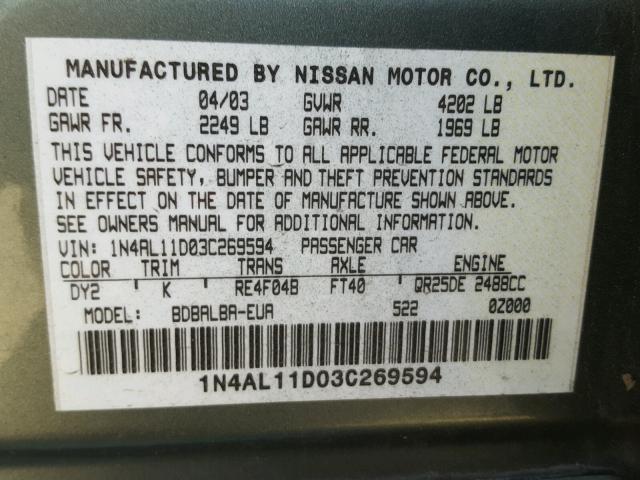 1N4AL11D03C269594 - 2003 NISSAN ALTIMA BAS GREEN photo 10