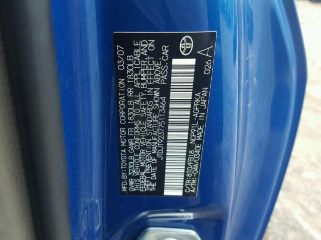 JTDJT923775113464 - 2007 TOYOTA YARIS BLUE photo 10