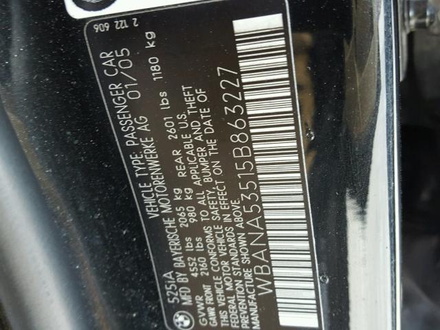 WBANA53515B863227 - 2005 BMW 525 I BLACK photo 10