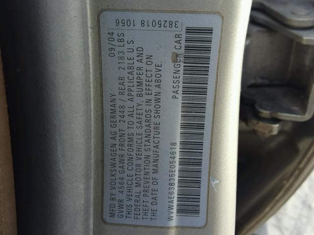 WVWAE63B35E054618 - 2005 VOLKSWAGEN PASSAT GLS TAN photo 10