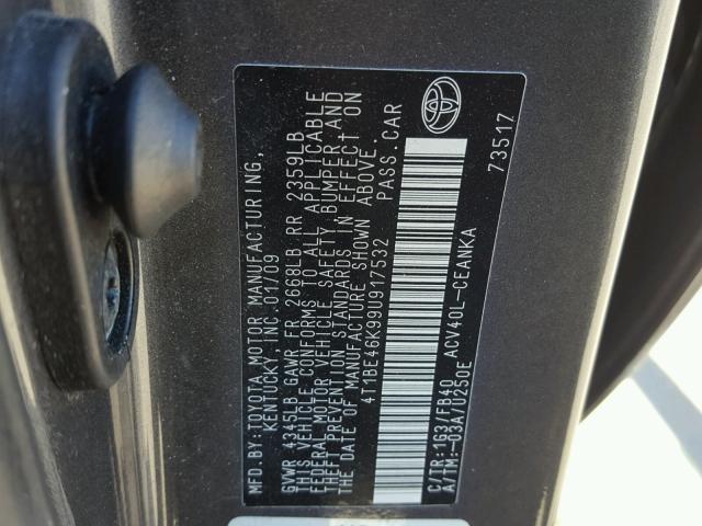 4T1BE46K99U917532 - 2009 TOYOTA CAMRY BASE GRAY photo 10