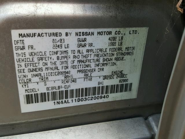 1N4AL11D03C200940 - 2003 NISSAN ALTIMA BAS SILVER photo 10