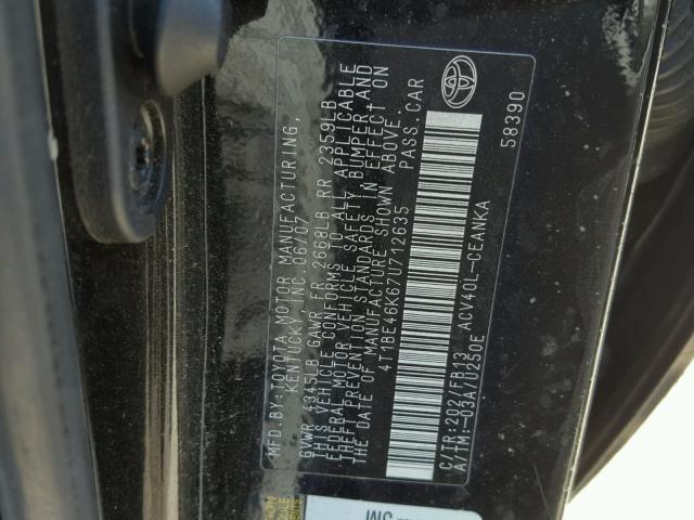 4T1BE46K67U712635 - 2007 TOYOTA CAMRY NEW BLACK photo 10