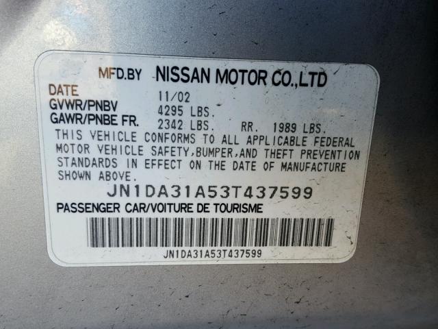 JN1DA31A53T437599 - 2003 NISSAN MAXIMA GLE SILVER photo 10