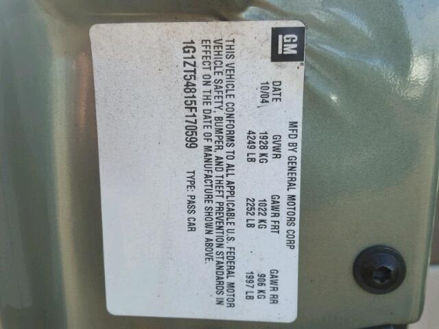 1G1ZT54815F170599 - 2005 CHEVROLET MALIBU LS მწვანე ფოტო 10