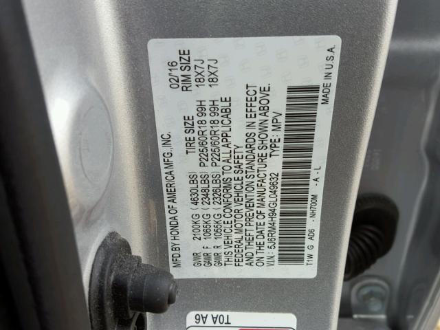 5J6RM4H94GL049632 - 2016 HONDA CR-V TOURI SILVER photo 10