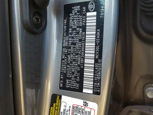 4T1BF30K86U621638 - 2006 TOYOTA CAMRY LE GRAY photo 10