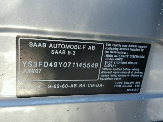 YS3FD49Y071145549 - 2007 SAAB 9-3 2.0T SILVER photo 10