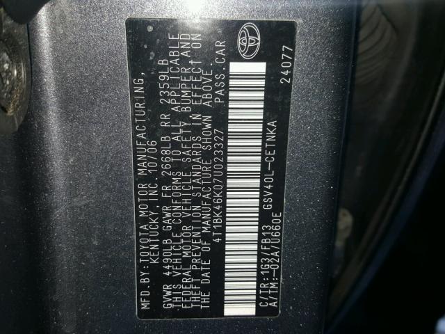 4T1BK46K07U023327 - 2007 TOYOTA CAMRY NEW GRAY photo 10