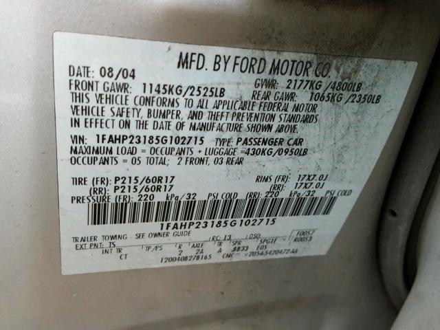 1FAHP23185G102715 - 2005 FORD FIVE HUNDR SILVER photo 10