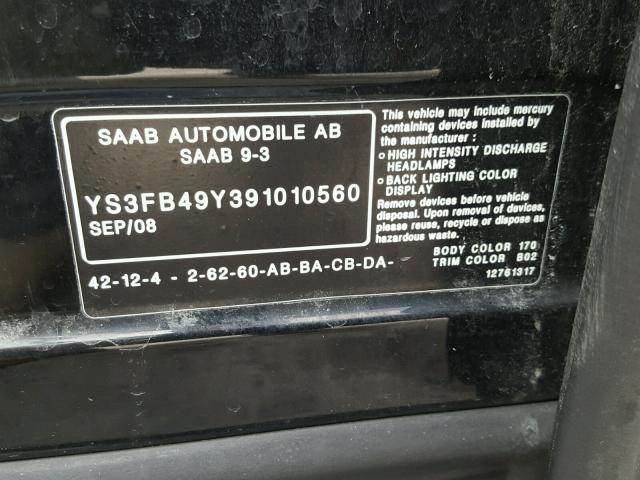 YS3FB49Y391010560 - 2009 SAAB 9-3 2.0T BLACK photo 10