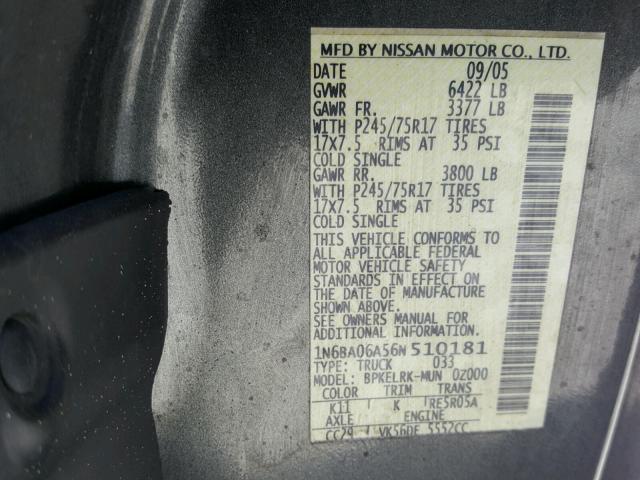 1N6BA06A56N510181 - 2006 NISSAN TITAN XE GRAY photo 10