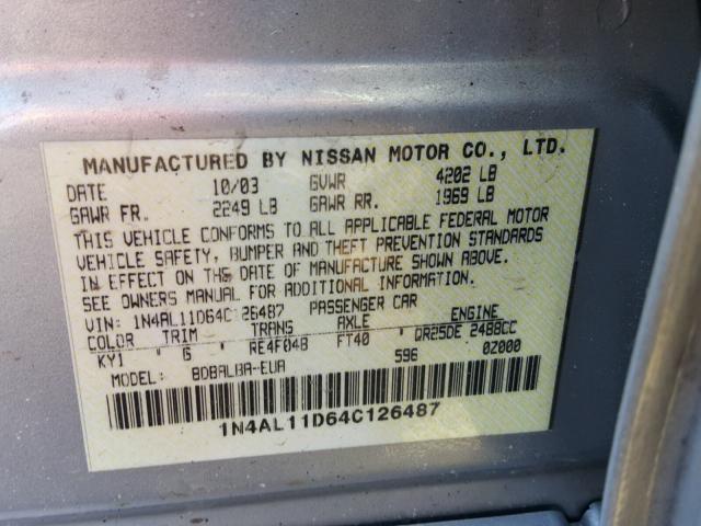 1N4AL11D64C126487 - 2004 NISSAN ALTIMA BAS SILVER photo 10