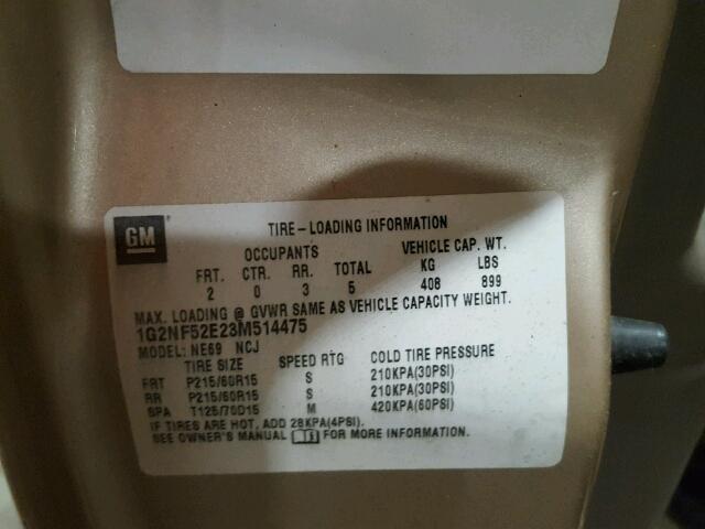 1G2NF52E23M514475 - 2003 PONTIAC GRAND AM S GOLD photo 10