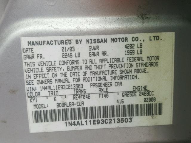 1N4AL11E93C213503 - 2003 NISSAN ALTIMA BAS SILVER photo 10